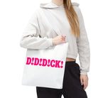D! D! D!ck! | Nectar Napkins Fun-Flirty Lovers’ Totes