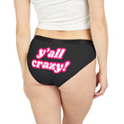 Y’all Crazy! | Mix & Match Women’s Fun-Flirty Lovers’ Panties