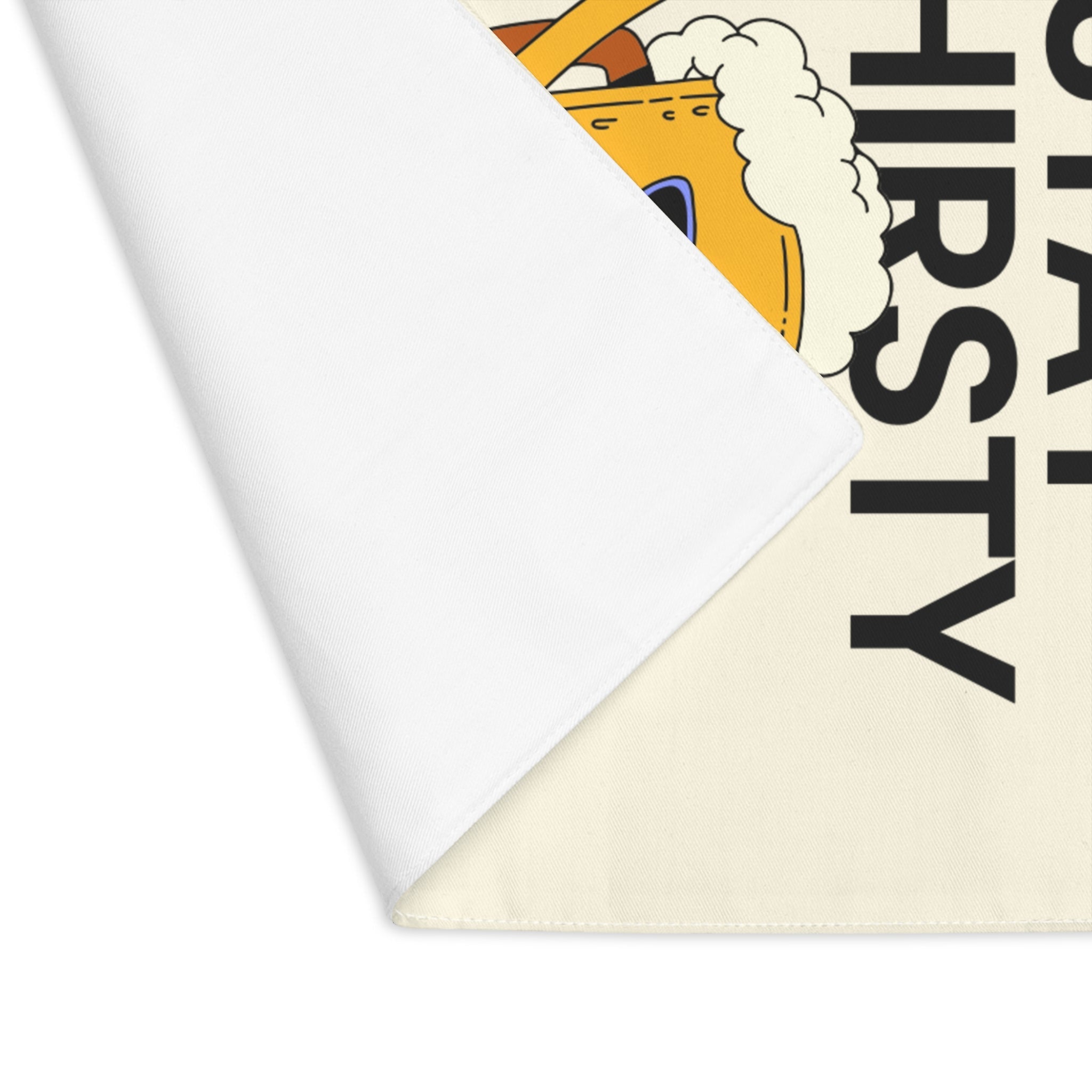 Stay Thirsty Stay Happy Sex Gifts Adult Toys Mat