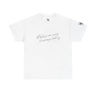 Believe in Your Fucking Self | Mix & Match Cotton Unisex Fun-Flirty Lovers’ T-Shirts