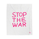 Stop The War | Mix & Match Fun Flirty Lovers’ Blankets