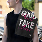 Good Girls Take Time | Mix & Match Soft Fun-Flirty Lovers’ Towels