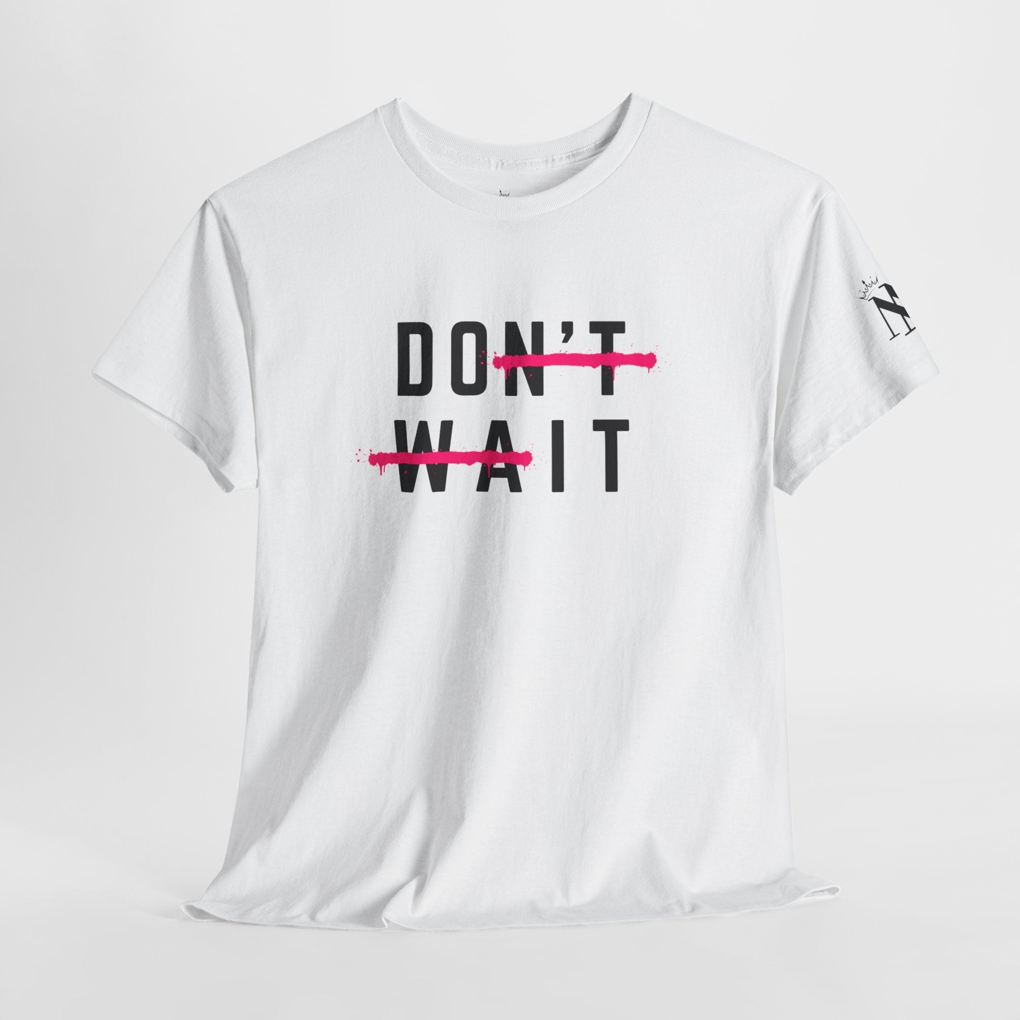 Do It Don’t Wait | Mix & Match Cotton Unisex Fun-Flirty Lovers’ T-Shirts