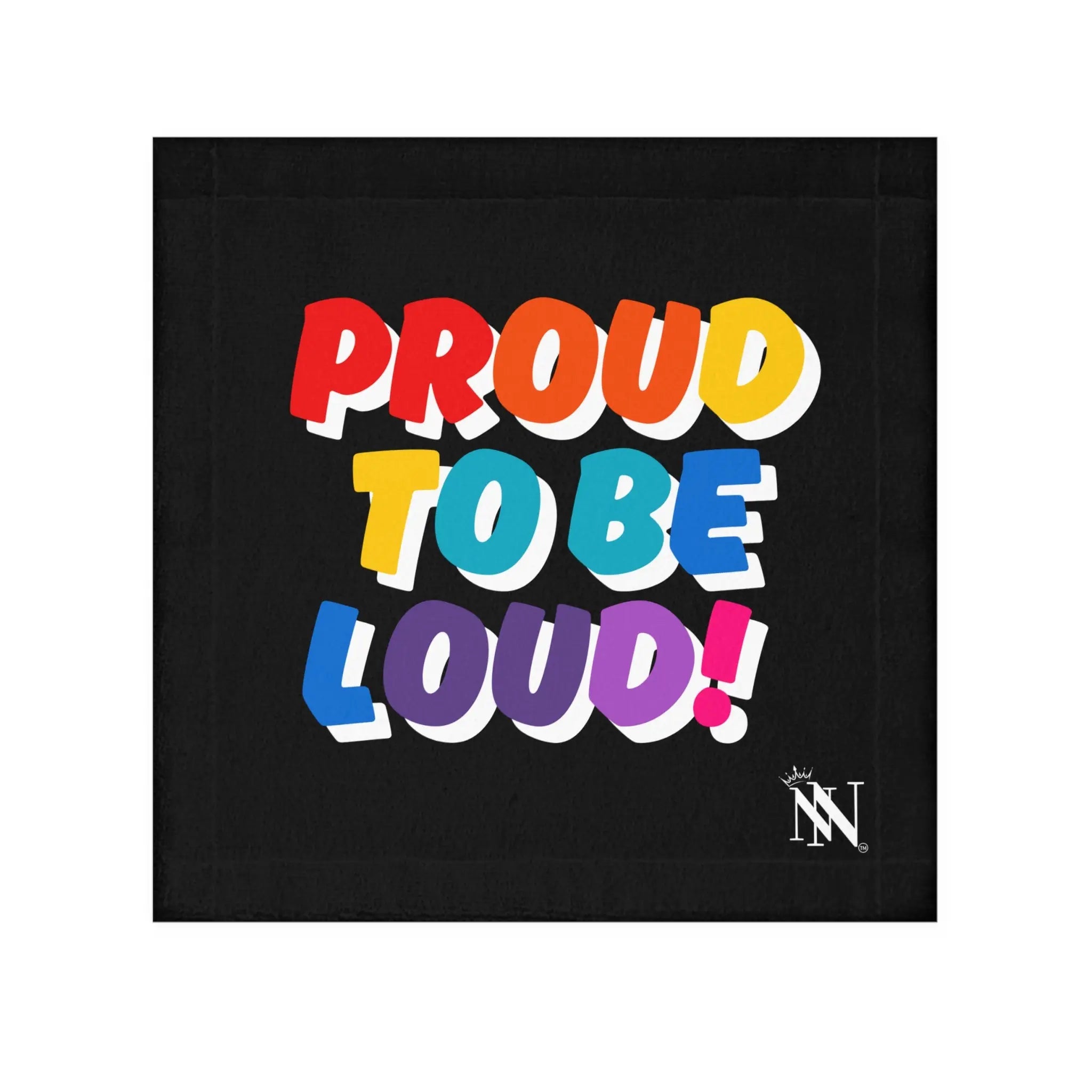 Proud to be Loud! Rainbow Cum Rag