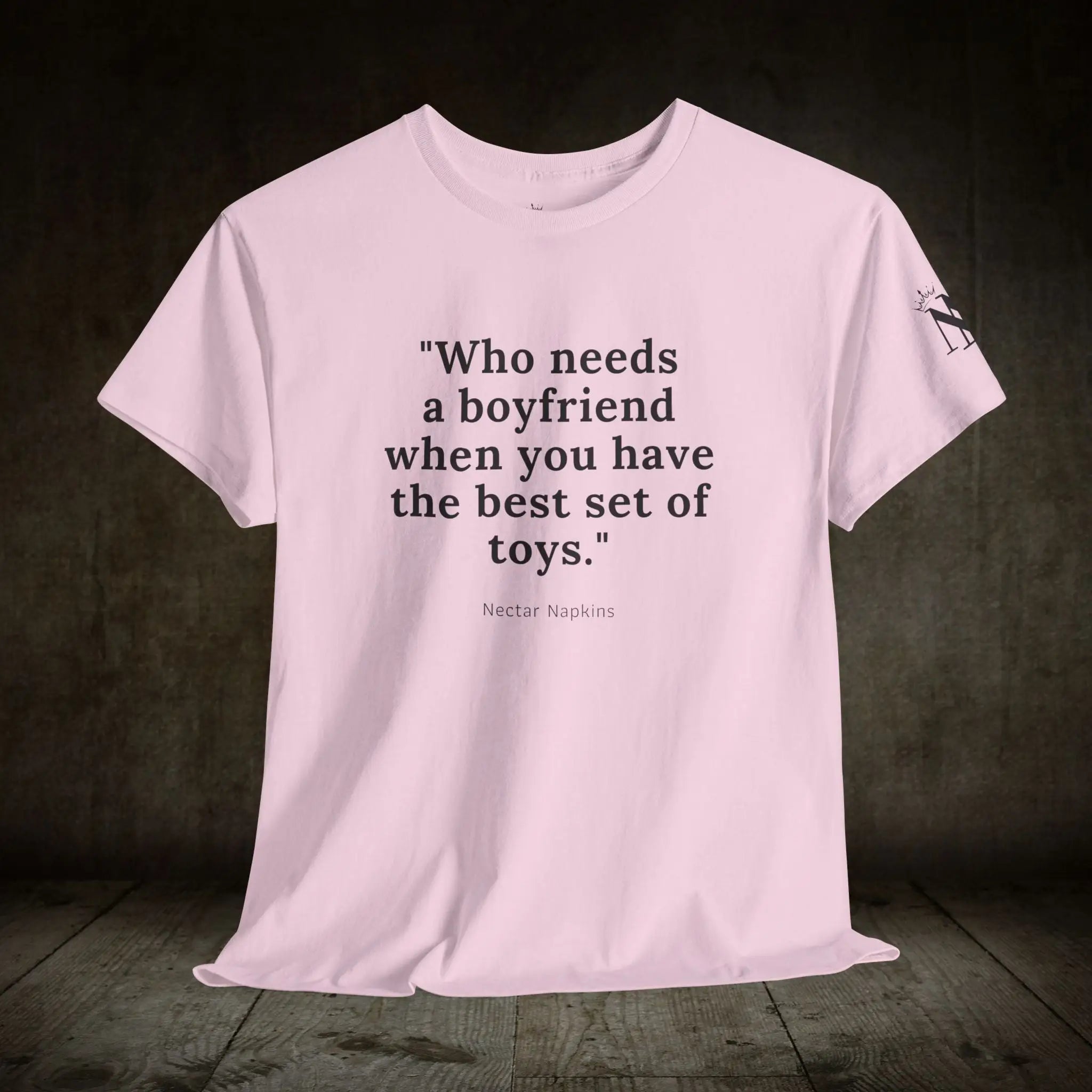No Need Boyfriend? | Mix & Match 100% Cotton Unisex Fun-Flirty Lovers’ Tees