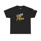 Cum Alive | Mix & Match 100% Cotton Unisex Fun-Flirty Lovers’ Tees