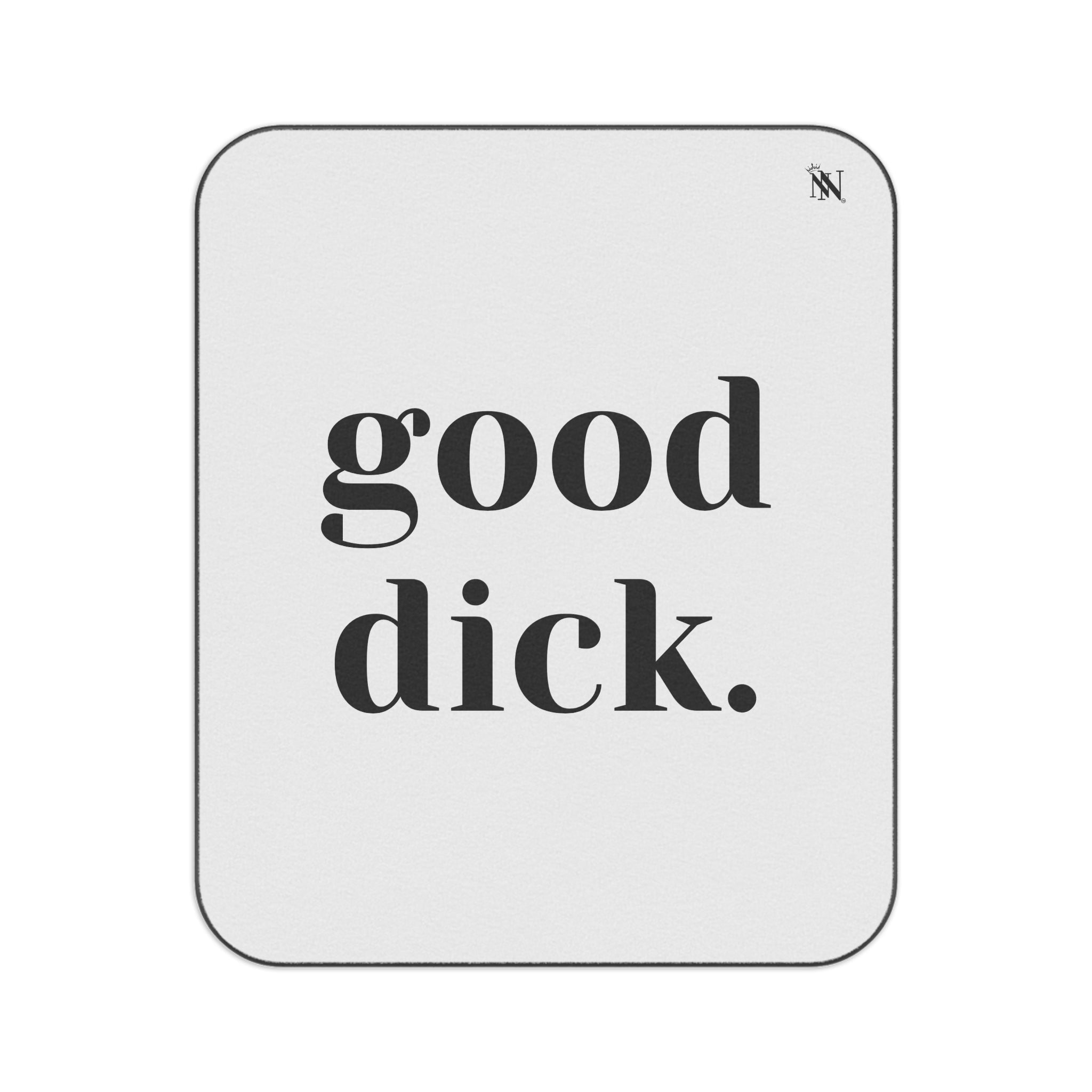 Good Dick. | Mix Match Fun-Flirty Lovers’ Water-Resistant Blankets