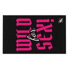 Wild for Sex! Sex Towel