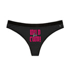 Wild for Cum! Sex Gifts Humor Naughty Women’s Thong