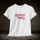 Unspeakable Things | Mix & Match Cotton Unisex Fun-Flirty Lovers’ T-Shirts