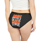 Never Settle Always Strive | Mix & Match Women’s Fun-Flirty Lovers’ Panties