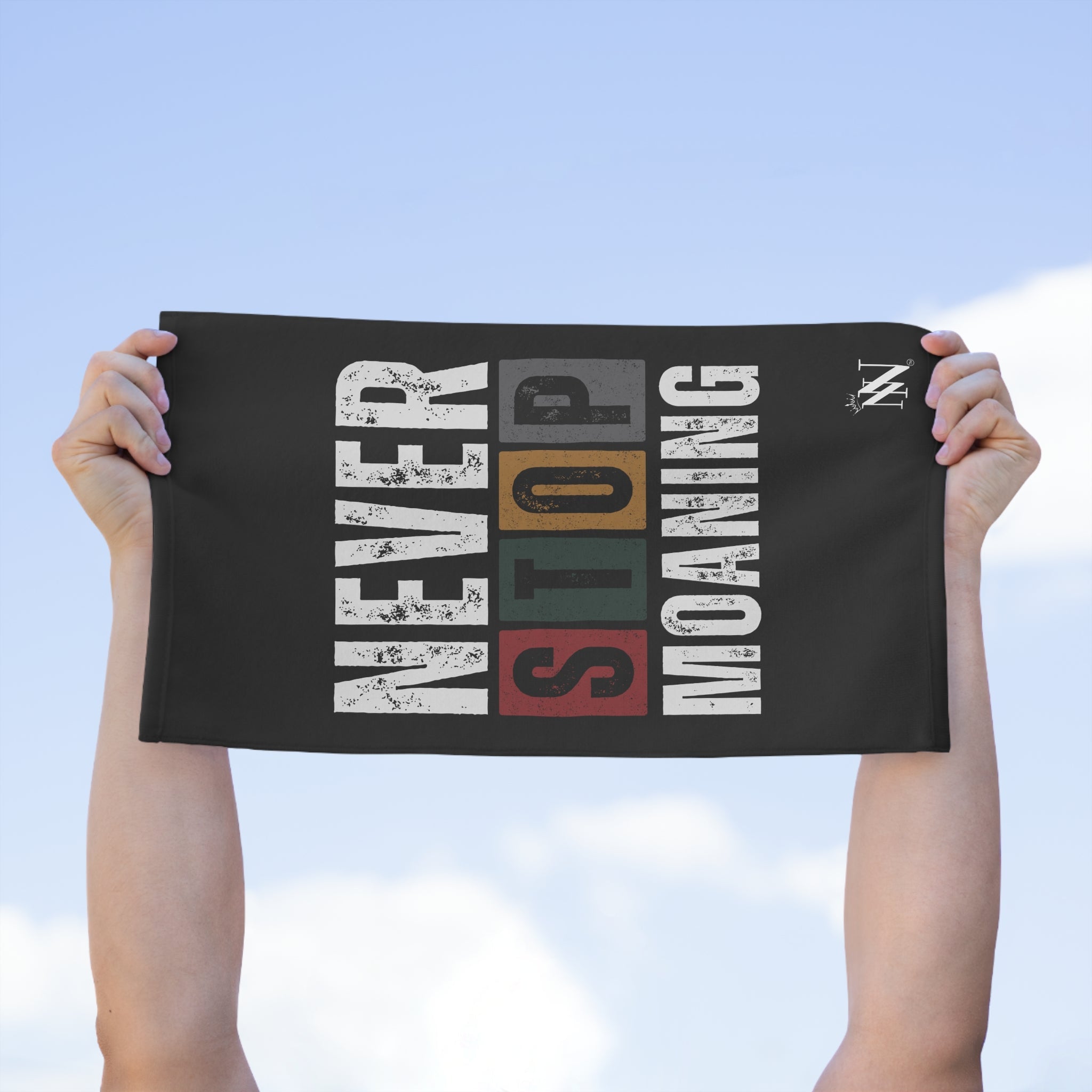 Never Stop Moaning | Mix & Match Soft Fun-Flirty Lovers’ Towels