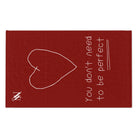 You Don’t Need to be Perfect | Mix & Match Soft Fun-Flirty Lovers’ Towels