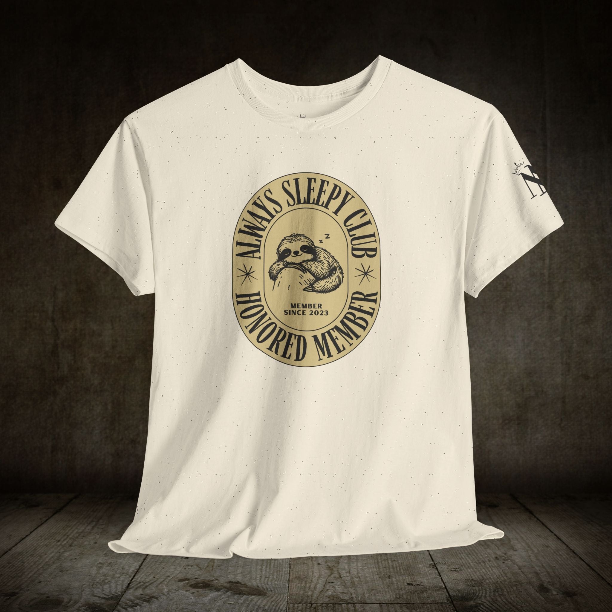 Always Sleepy Club Sloth | Mix & Match Cotton Unisex Fun-Flirty Lovers’ T-Shirts