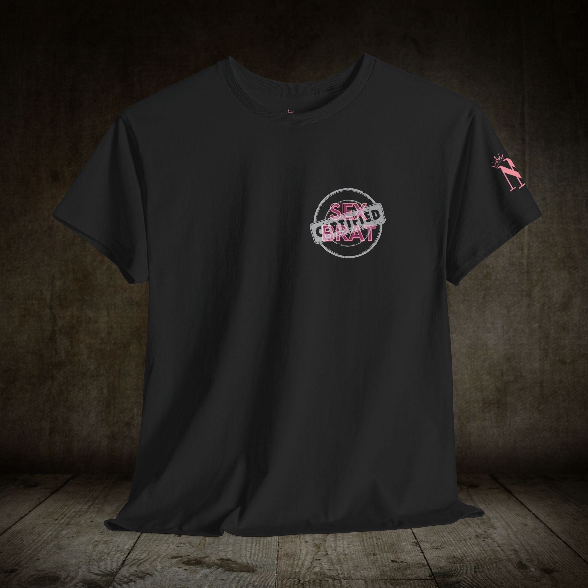 Certified: Sex Brat | Mix & Match 100% Cotton Unisex Fun-Flirty Lovers’ Tees