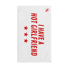 I Have a Hot Girlfriend | Mix & Match Classic Fun-Flirty Lovers’ Towels