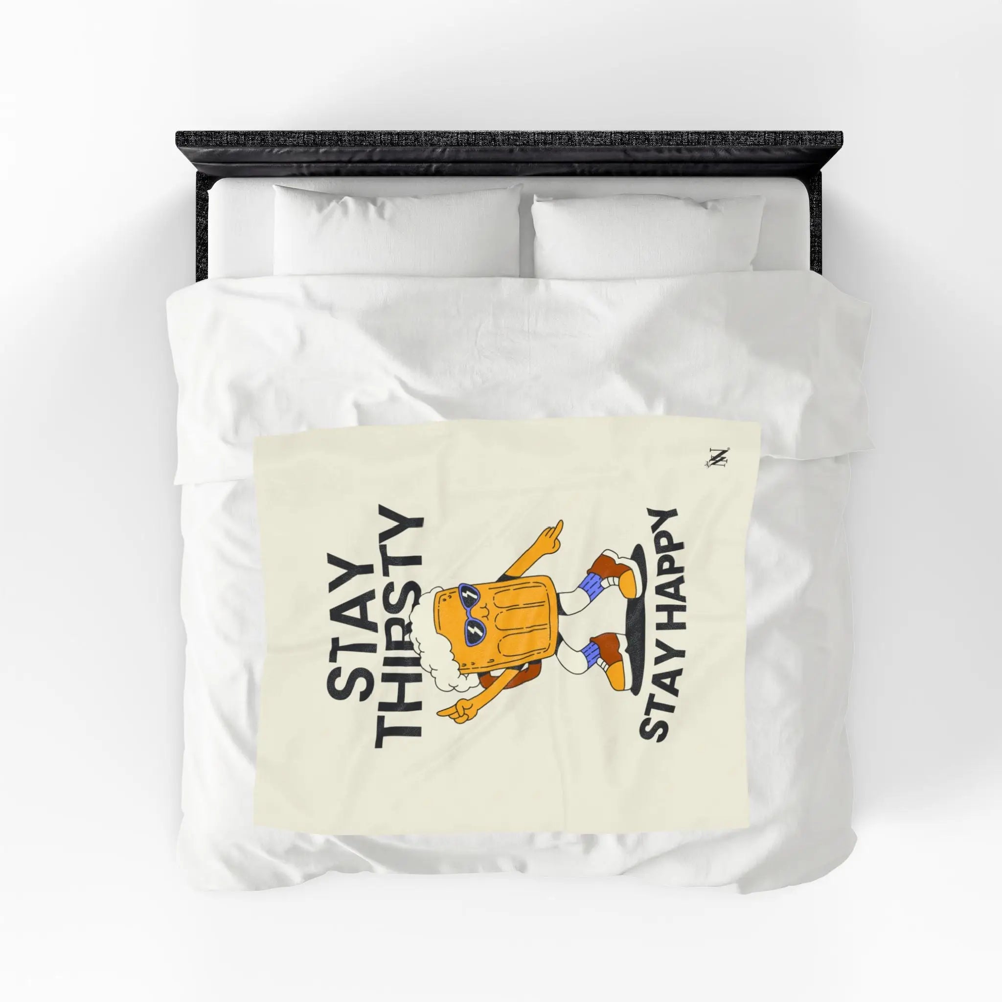 Stay Thirsty Stay Happy Romantic Gifts Blanket