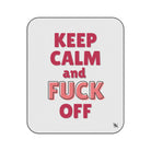 Keep Calm & Fuck Off | Mix Match Fun-Flirty Lovers’ Water-Resistant Blankets
