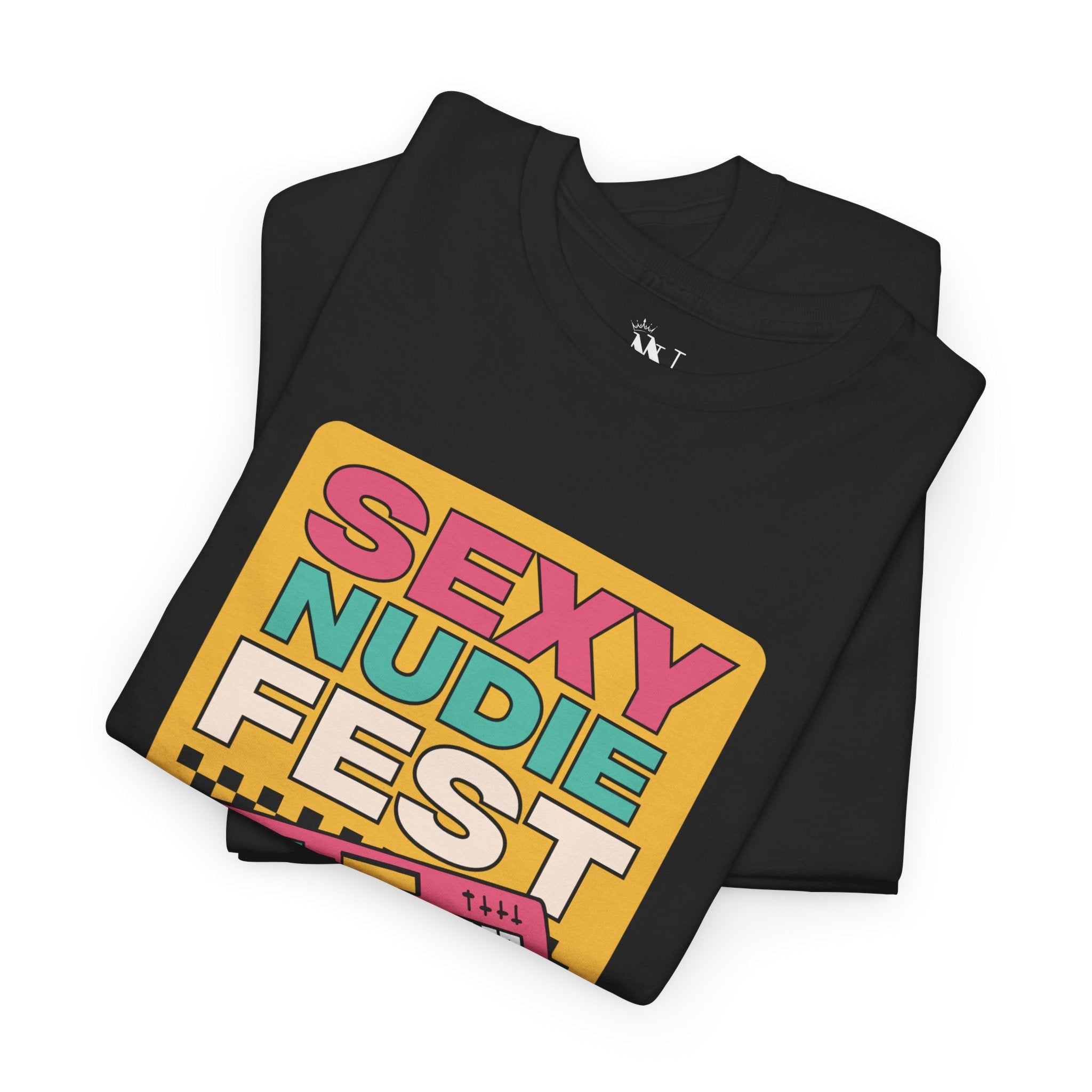 Sexy Nude Fest | Mix & Match 100% Cotton Unisex Fun-Flirty Lovers’ Tees