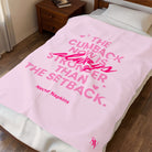 The Cumback Now is Always Stronger Romantic Gifts Silky Soft Love Blanket