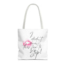 I Didn’t Cum This Far to Stop! | Mix & Match Fun-Flirty Lovers’ Totes