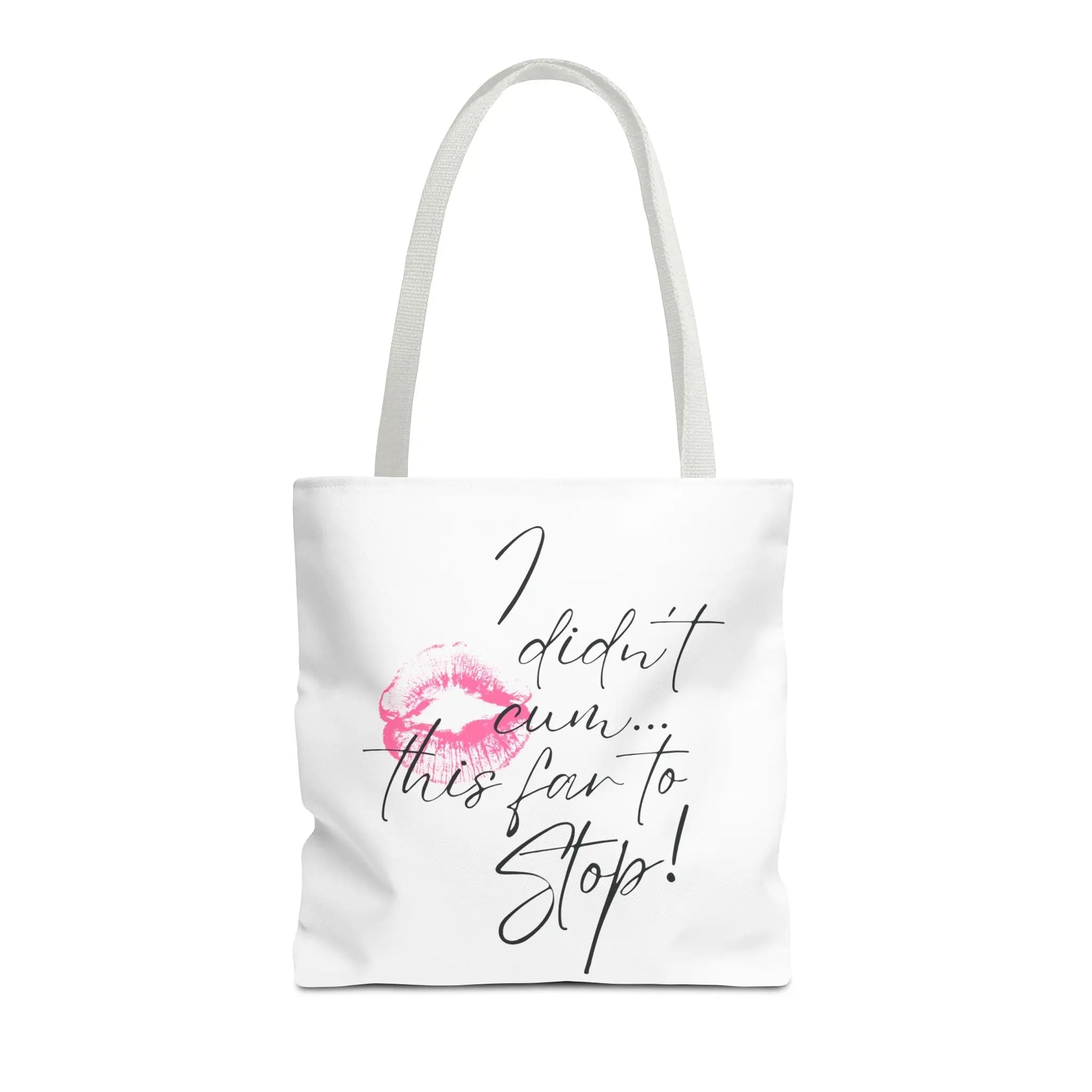 I Didn’t Cum This Far to Stop! | Mix & Match Fun-Flirty Lovers’ Totes