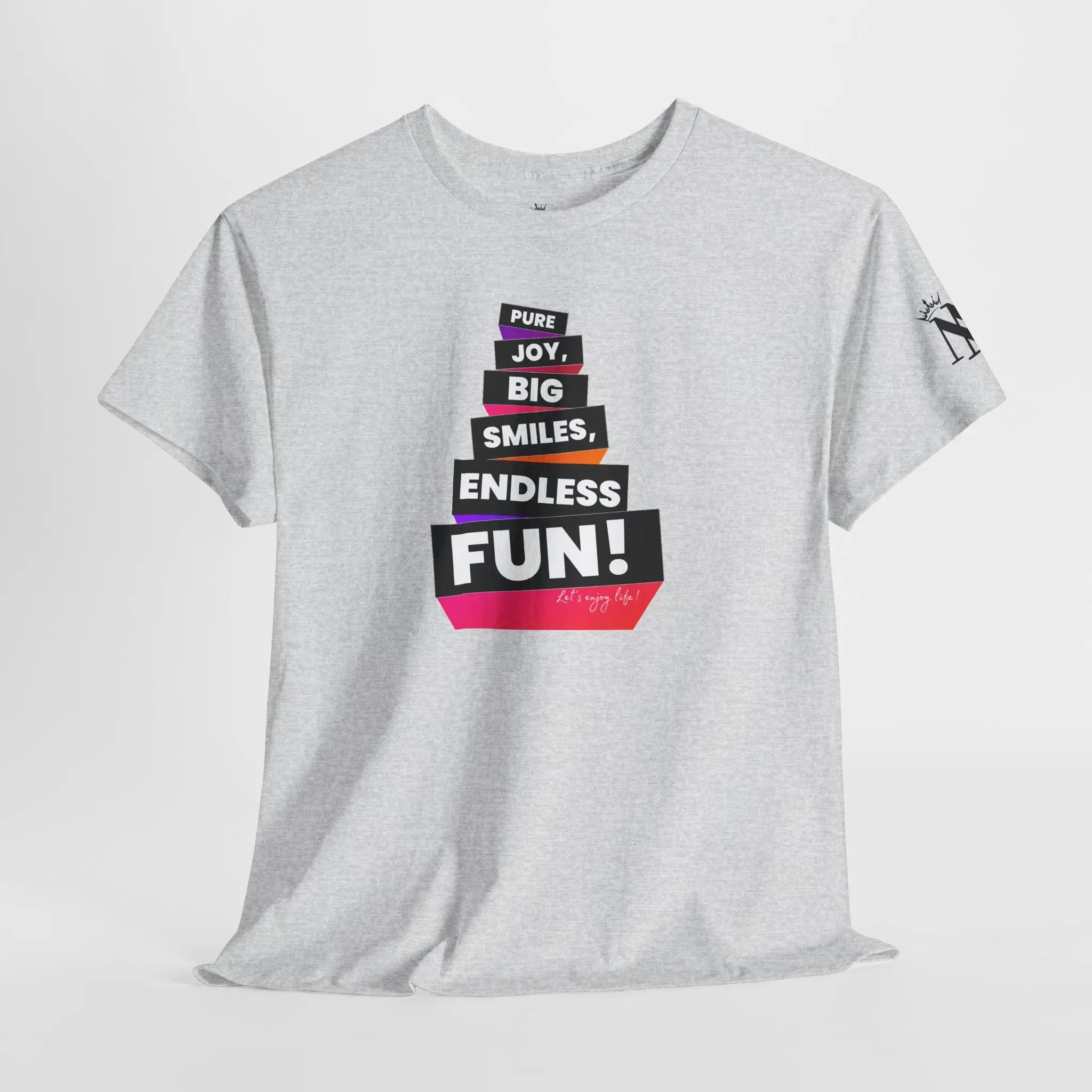 Pure Joy Big Smiles Endless Fun! T-Shirt