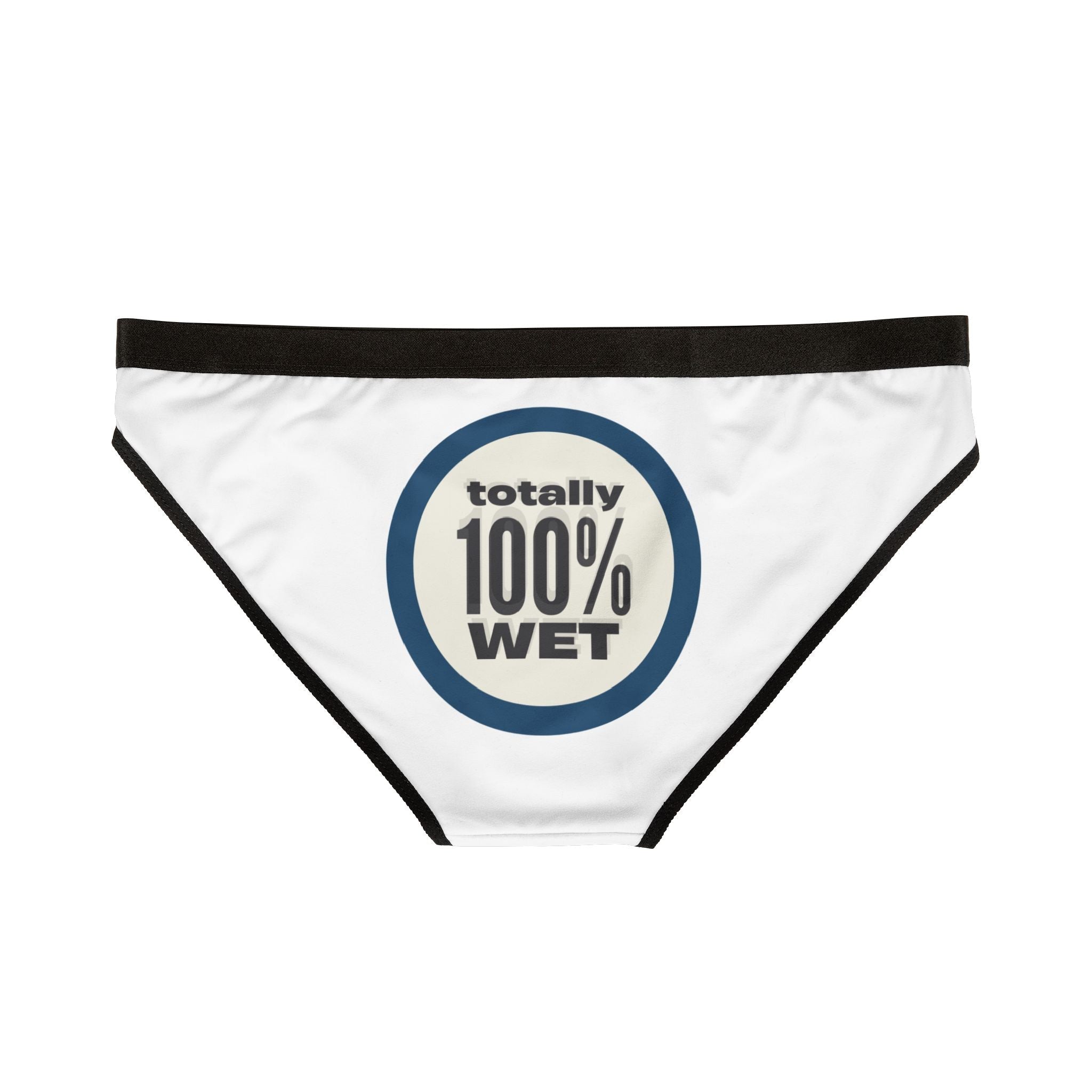 Totally 100% Wet | Mix & Match Women’s Fun-Flirty Lovers’ Panties
