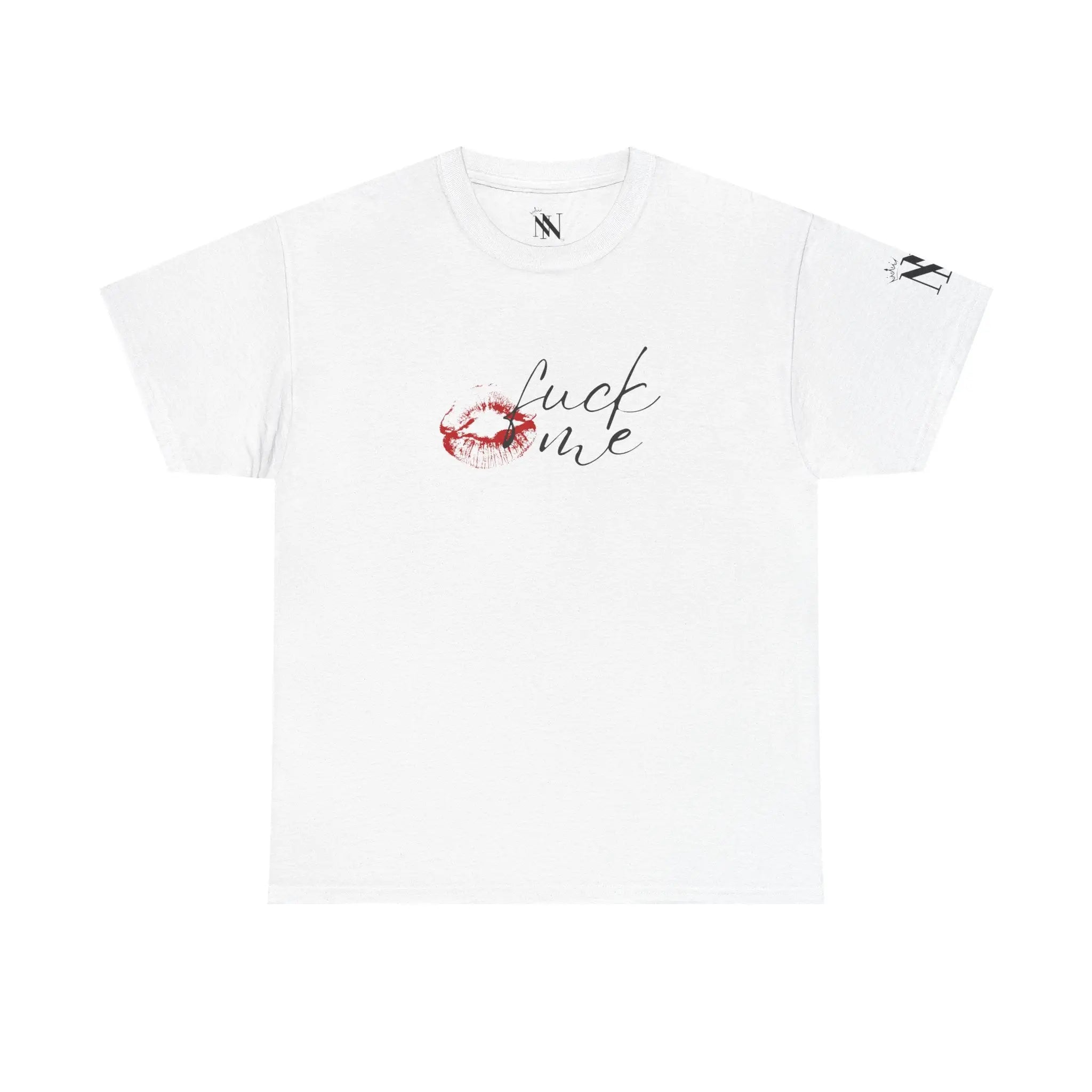 Fuck Me with a Kiss Romantic Couples Sex Gifts for Her T-Shirt