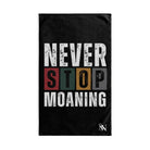 Never Stop Moaning | Mix & Match Original Fun-Flirty Lovers’ Towels