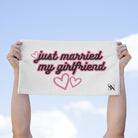 Just Married My Girlfriend | Mix & Match Soft Fun-Flirty Lovers’ Towels