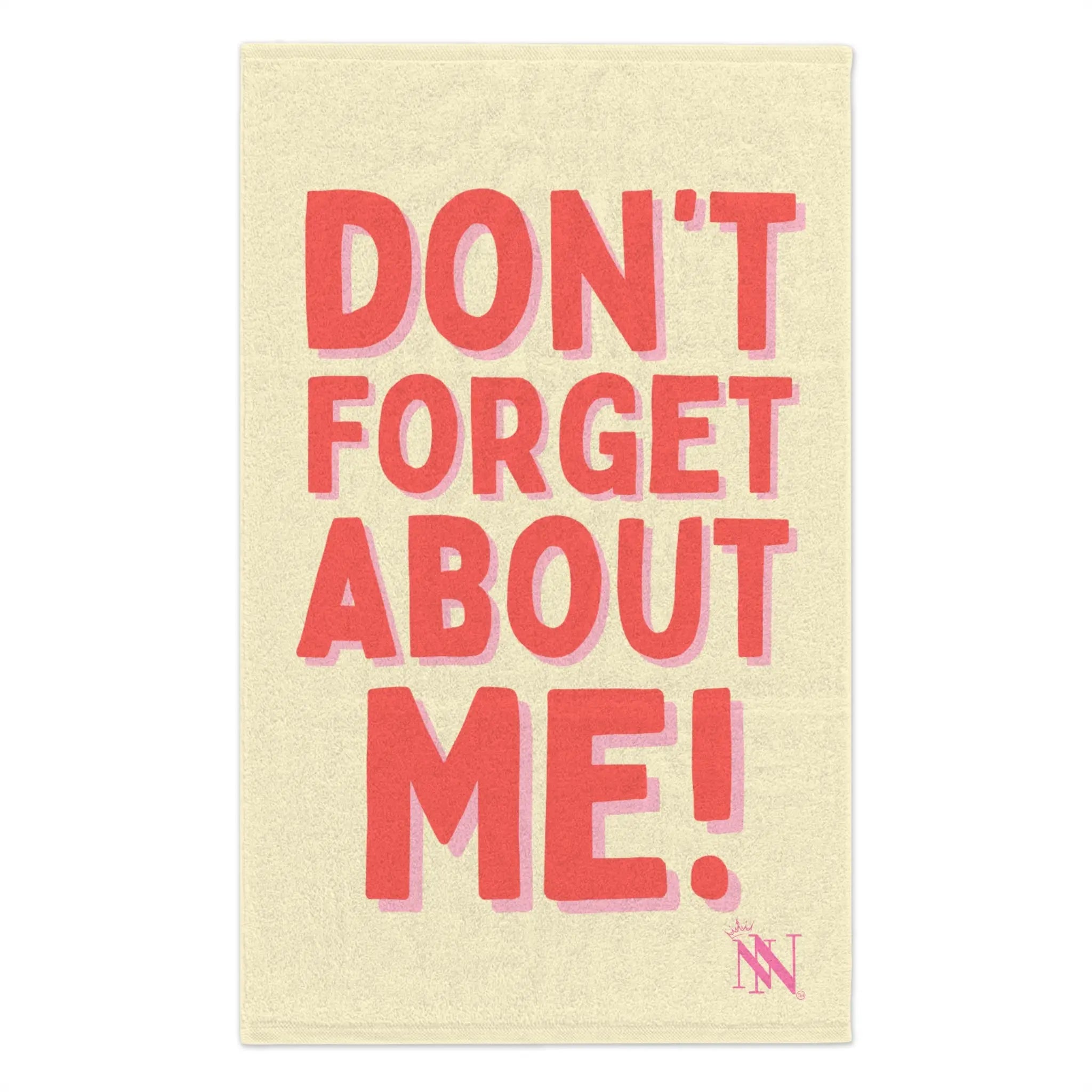 Don’t Forget About Me! Sex Towel