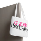Nice to Meet You | Mix & Match Fun-Flirty Lovers’ Totes