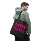 Later Hater Nectar Napkins Tote Bag