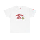 Mistletoe Kisses Adult T-Shirt Cum Tee | Live Bold & Comfortable