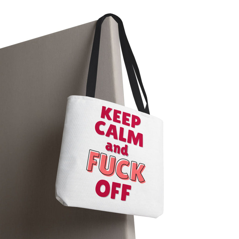 Keep Calm & Fuck Off | Mix & Match Fun-Flirty Lovers’ Totes