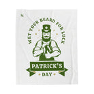 Wet Your Beard for Luck Patrick’s Day | Mix & Match Soft Fun-Flirty Lovers’ Blankets