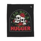I Am Not a Hugger | Mix & Match Soft Fun-Flirty Lovers’ Blankets