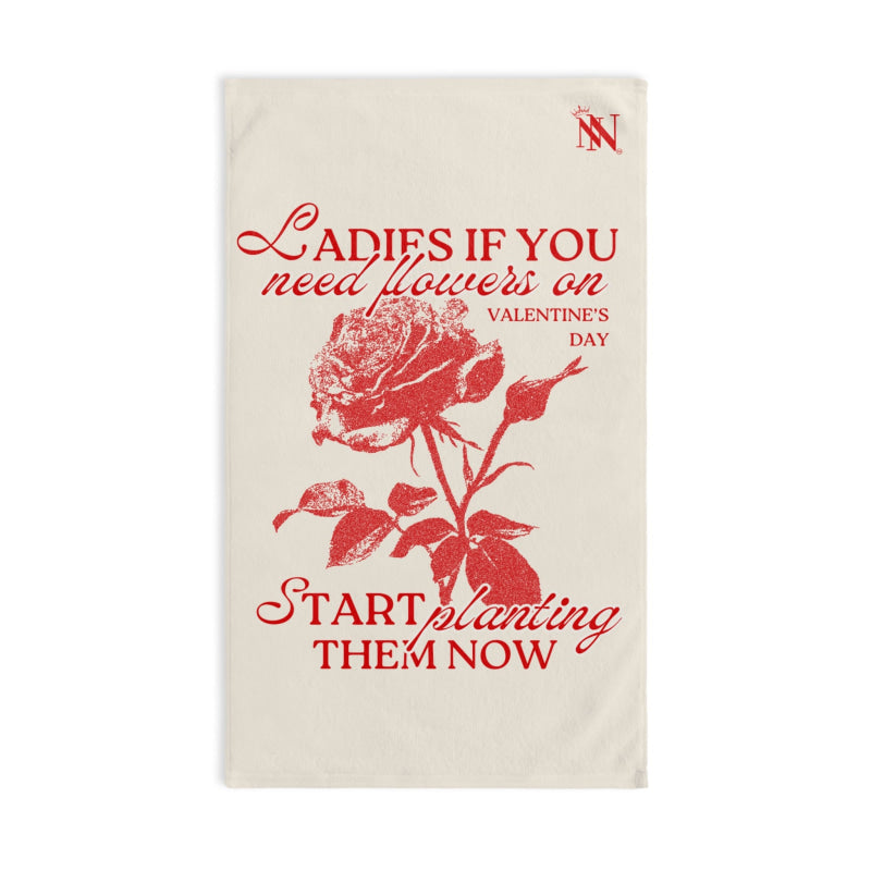 Ladies IF You Need Flowers | Mix & Match Classic Fun-Flirty Lovers’ Towels