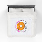 Donut Stop Trying | Mix & Match Fun-Flirty Lovers’ Blankets