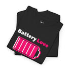 Battery Love | Mix & Match Cotton Unisex Fun-Flirty Lovers’ T-Shirts
