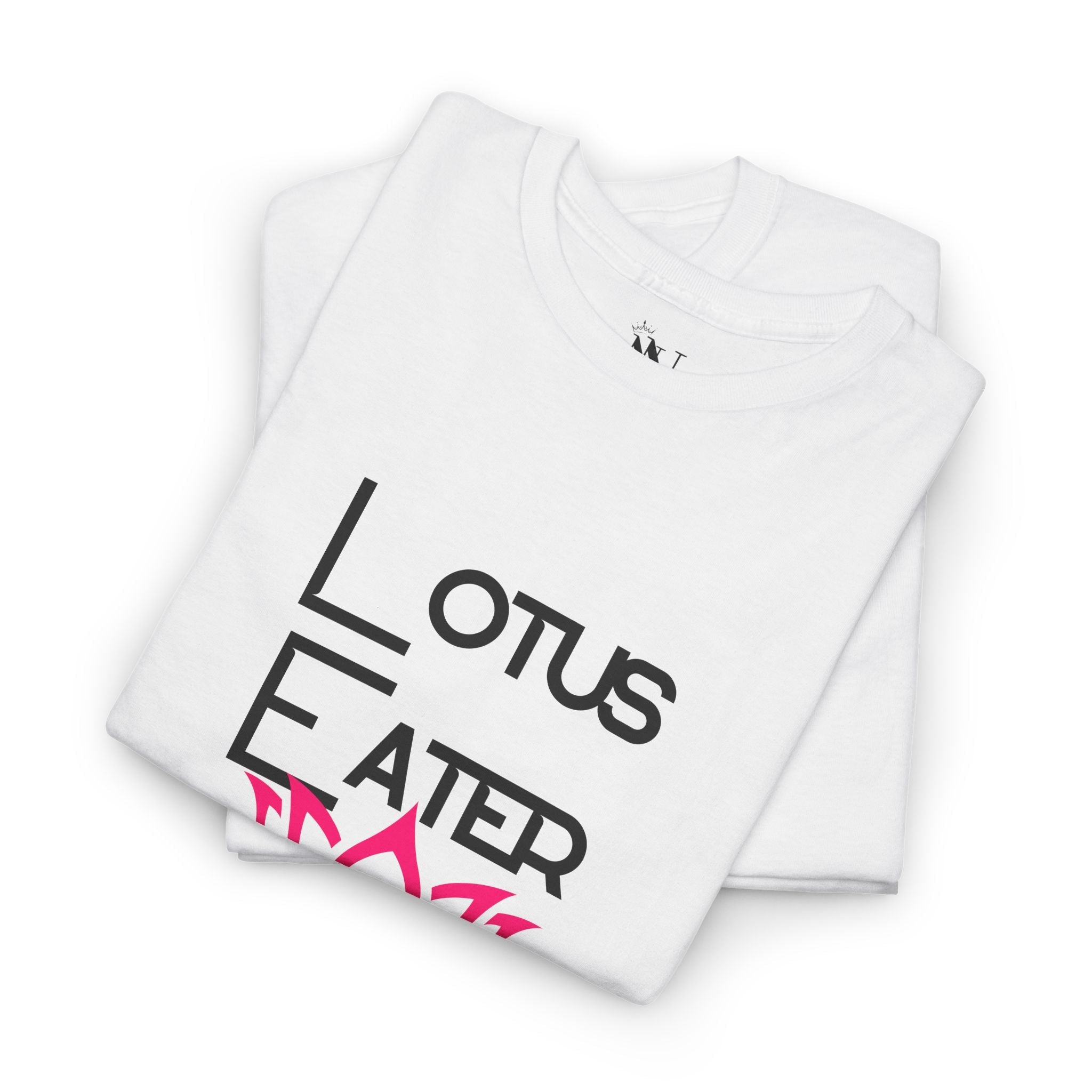 Lotus Eater | Mix & Match 100% Cotton Unisex Fun-Flirty Lovers’ Tees