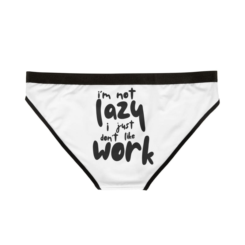 I’m Not Lazy | Mix & Match Women’s Fun-Flirty Lovers’ Panties