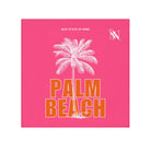 Sexy State of Mind Palm Beach Cum Rag