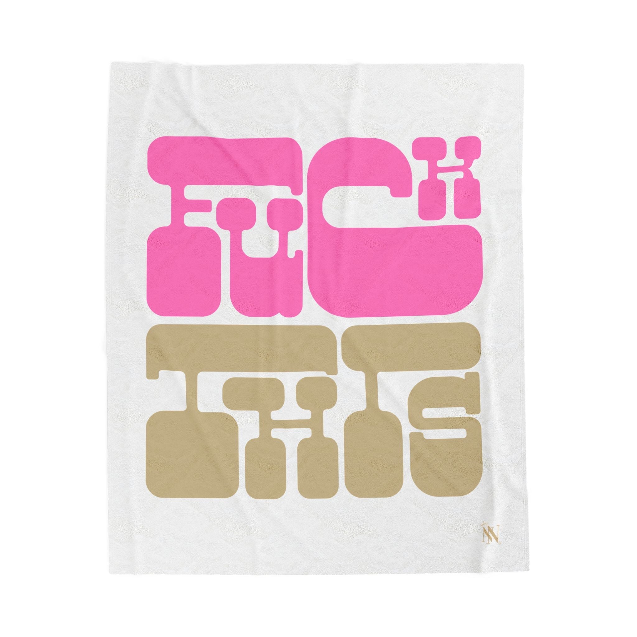 Fuck This | Mix & Match Velveteen Fun-Flirty Lovers’ Blankets
