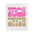 Fuck This | Mix & Match Velveteen Fun-Flirty Lovers’ Blankets