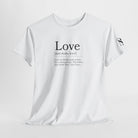 Definition of Love Romantic Couples Sex Gifts Unisex T-Shirt
