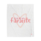 Cum Be My Favorite | Mix & Match Fun-Flirty Lovers’ Blankets