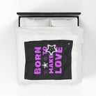 Born to Make Love | Mix & Match Soft Fun-Flirty Lovers’ Blankets