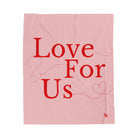 Love For Us | Mix & Match Soft Fun-Flirty Lovers’ Blankets